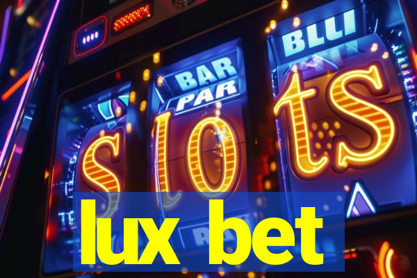 lux bet